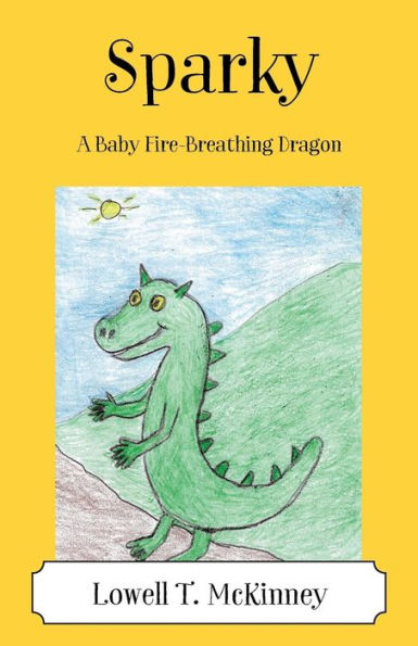 Sparky: A Baby Fire-Breathing Dragon