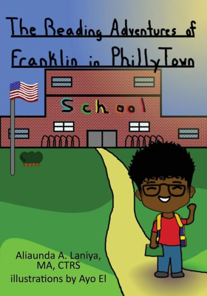 The Reading Adventures of Franklin in Philly Town