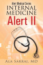 Alert Medical Series: Internal Medicine Alert II