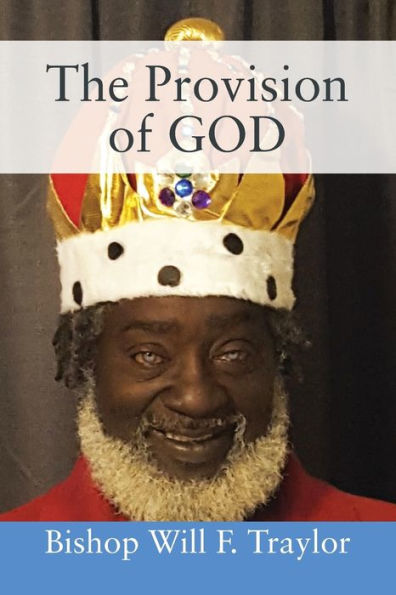 The Provision of GOD