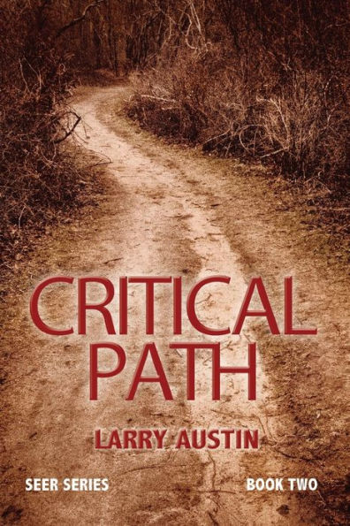Critical Path: Seer Series - Book Two