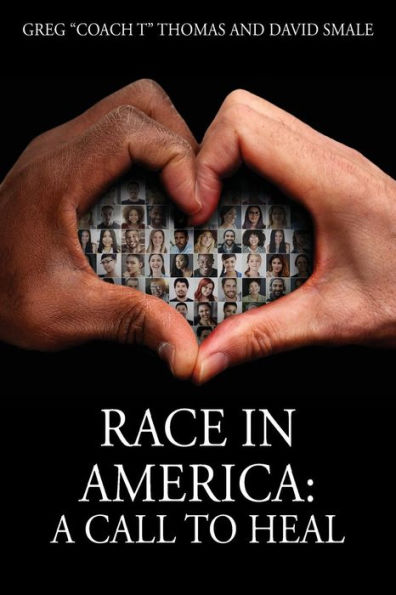 Race In America: A Call To Heal