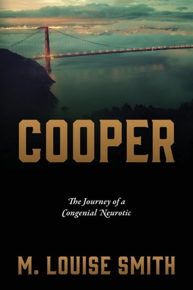 Cooper: The Journey of a Congenial Neurotic