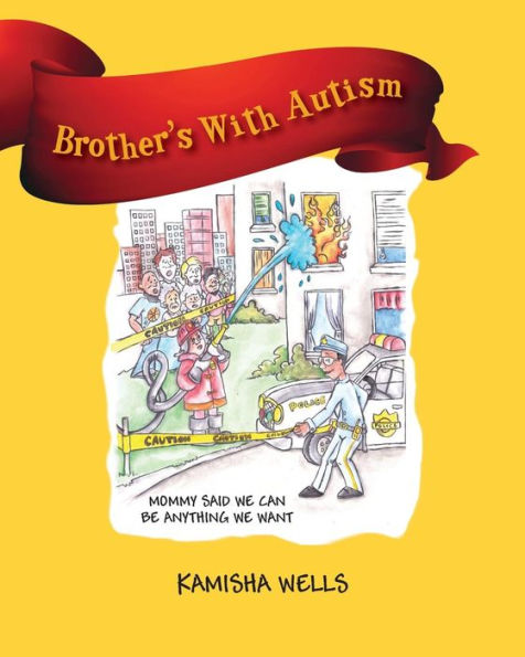 Brother's With Autism: Mommy Said We Can be Anything We Want
