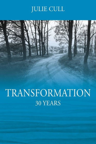 Transformation: 30 Years