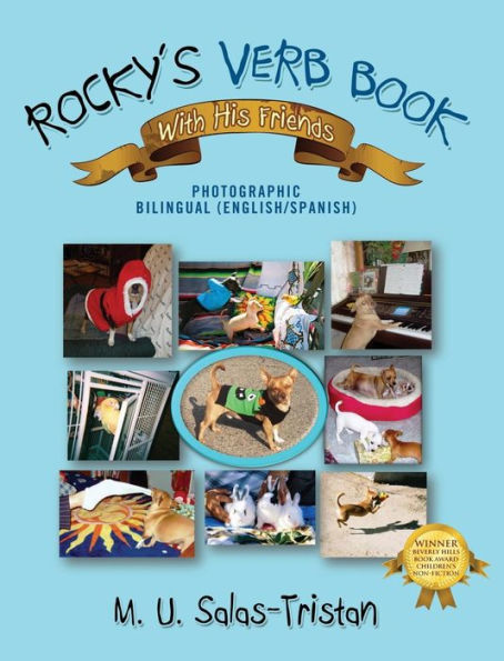 Rocky's Verb Book with His Friends: Photographic Bilingual [English/Spanish]