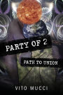 Party of 2: Path to Union
