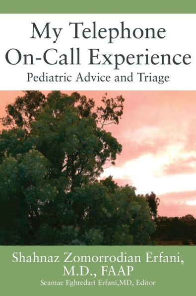 My Telephone On-Call Experience: Pediatric Advice and Triage