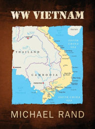 Title: WW VIETNAM, Author: Michael Rand