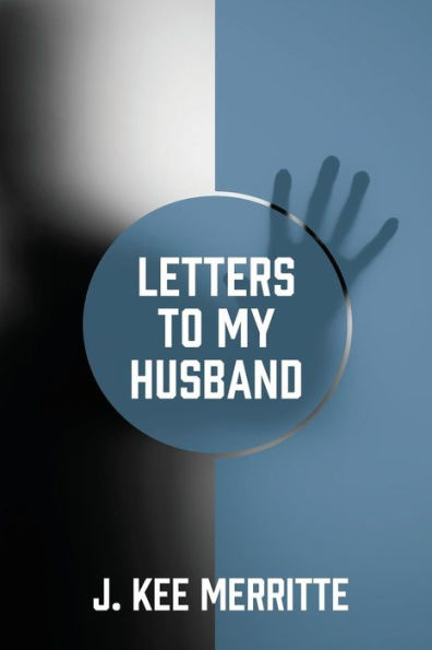 Letters To My Husband