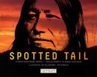 Title: Spotted Tail, Author: David Heska Wanbli Weiden