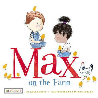 Max on the Farm (Max and Friends 3): 3