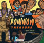 The Powwow Treasure: (The Powwow Mystery Series Book 3): (The Powwow Mystery Series Book 3)