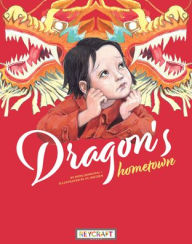 Title: Dragon's Hometown, Author: Dong Hongyou