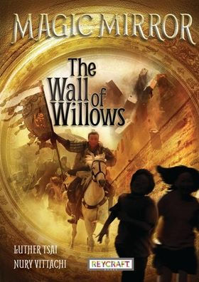 The Wall of Willow (Magic Mirror 4): Magic Mirror 4