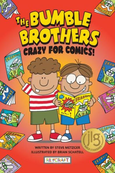The Bumble Brothers: Crazy for Comics (Bumble Brothers #1): #1)