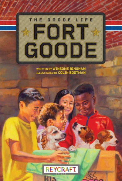 Fort Goode: The Goode Life: 2