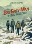 Alternative view 1 of The Big Grey Man of Ben Macdhui (Sasquatch Hunters Book 3)