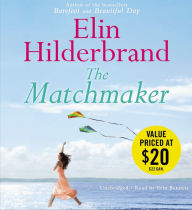 Title: The Matchmaker, Author: Elin Hilderbrand