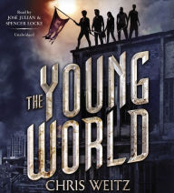 Title: The Young World (Young World Series #1), Author: Chris Weitz