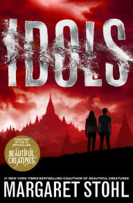 Title: Idols, Author: Margaret Stohl