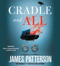 Title: Cradle and All, Author: James Patterson