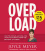 Overload: How to Unplug, Unwind, and Unleash Yourself from the Pressure of Stress