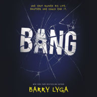 Title: Bang, Author: Barry Lyga