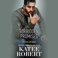 Title: Forbidden Promises (O'Malleys Series #4), Author: Katee Robert