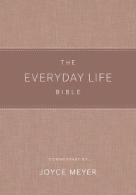 The Everyday Life Bible Blush LeatherLuxe: The Power of God's Word for Everyday Living