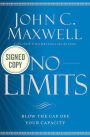 No Limits: Blow the CAP Off Your Capacity (Signed Book)