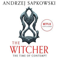 Title: The Time of Contempt (Witcher Series #2), Author: Andrzej Sapkowski