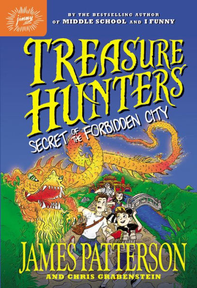 Secret of the Forbidden City (Treasure Hunters Series #3)