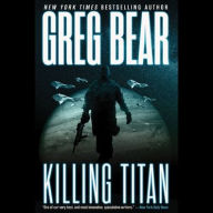 Title: Killing Titan, Author: Greg Bear