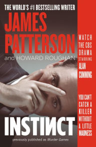 Title: Instinct (previously published as Murder Games), Author: James Patterson