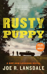 Title: Rusty Puppy (Hap Collins and Leonard Pine Series #10), Author: Joe R. Lansdale