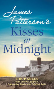 Title: Kisses at Midnight, Author: James Patterson