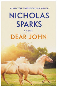 Title: Dear John, Author: Nicholas Sparks