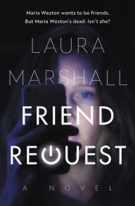 Download books goodreads Friend Request by Laura Marshall 