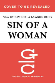 Title: Sin of a Woman, Author: Kimberla Lawson Roby