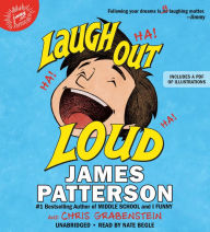 Title: Laugh Out Loud, Author: James Patterson