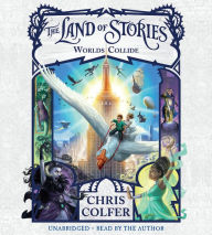 Title: Worlds Collide (The Land of Stories Series #6), Author: Chris Colfer