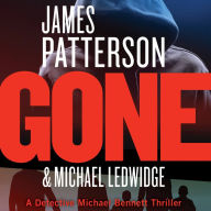 Title: Gone (Michael Bennett Series #6), Author: James Patterson