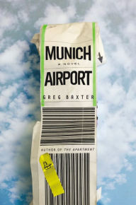 Title: Munich Airport, Author: Greg Baxter