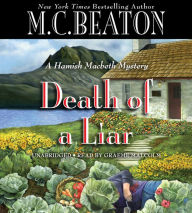 Title: Death of a Liar, Author: M. C. Beaton