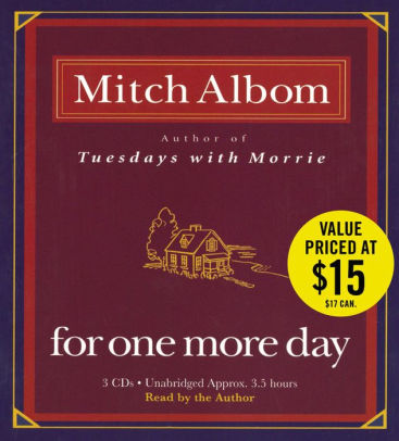 For One More Day By Mitch Albom Author Audiobook Cd Barnes For One More Day By Mitch Albom Author Audiobook Cd Barnes Le