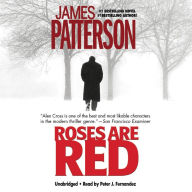 Title: Roses Are Red (Alex Cross Series #6), Author: James Patterson