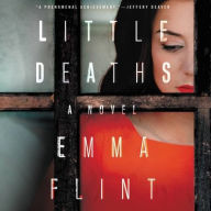 Title: Little Deaths, Author: Emma Flint