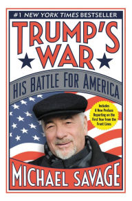 Title: Trump's War: His Battle for America, Author: Michael Savage