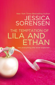 Title: The Temptation of Lila and Ethan, Author: Jessica Sorensen